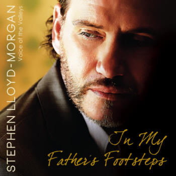 Stephen Lloyd-Morgan - In My Father's Footsteps